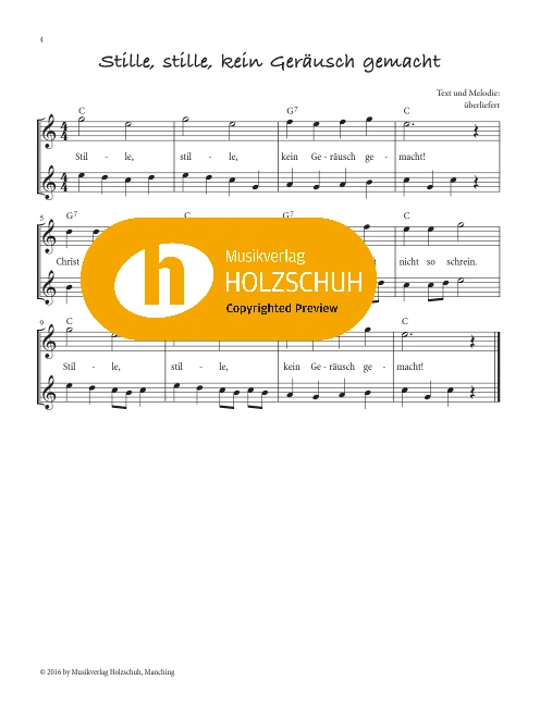 Stille, stille, kein Geräusch gemacht